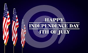 Happy Independence Day 4Th Of July Day Text With Usa Flag and background illustration Design