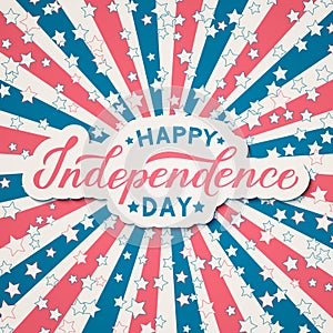 Happy Independence Day calligraphy lettering. 4th of July Retro patriotic background in colors of flag of USA. Easy to edit vector