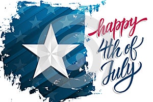 Happy Independence Day celebrate banner with silver star on brush stroke background and hand lettering text Happy 4th of July.
