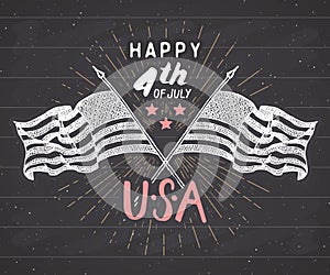 Happy Independence Day, fourth of july, Vintage greeting card wirh USA flags, United States of America celebration. Hand lettering