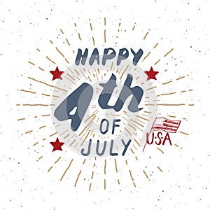 Happy Independence Day, fourth of july, Vintage USA greeting card, United States of America celebration. Hand lettering, american