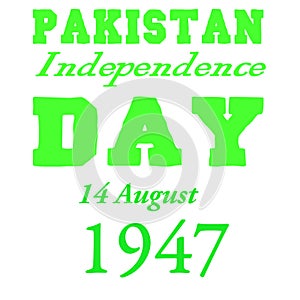 Happy Independence Day of Pakistan 14 August 1947