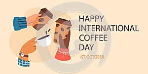 Happy international coffee day greeting banner, flat vector illustration.