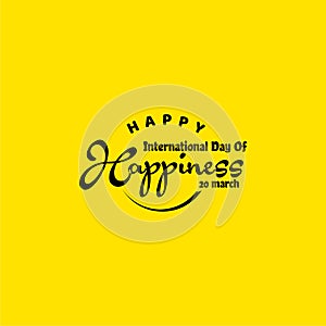 Happy International Day of Happiness Vector Template Design Illustration