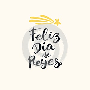 Happy Kings Day lettering quote in Spanish