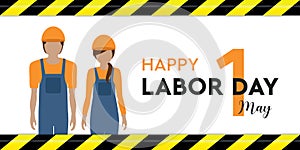 happy labor day 1 may construction worker man and woman