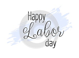 Happy Labor day