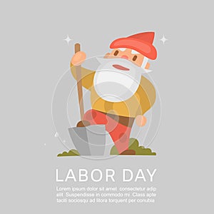 Happy labor day american national holiday poster with cartoon gnome with showel vector illustration.