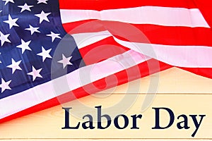 Happy Labor day banner, american patriotic background, text on United States of America flag.