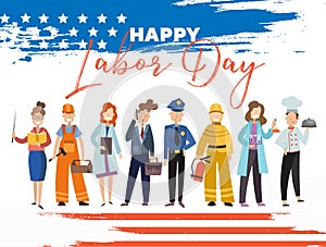 Happy Labor Day card or poster design with a group of people from the community in different occupations standing in a