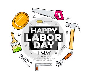 Happy Labor day Craftsman tool vector design isolated