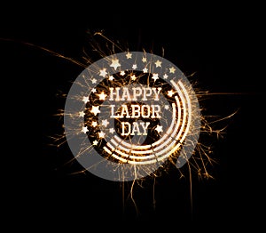 Happy Labor Day greeting in sparks