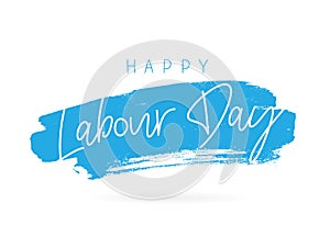 Happy Labor Day. Lettering