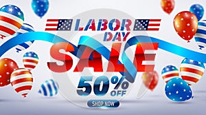 Happy Labor Day Sale 50% off poster.USA labor day celebration with American balloons flag.Sale promotion advertising Brochures,