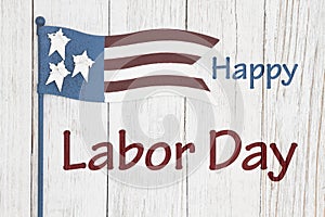 Happy Labor Day sign with flag