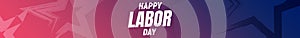 Happy Labor Day USA. USA Labor Day background. Banner with stars and typography. 4th of September USA Labor Day holiday