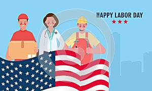 Happy labor day. various occupations people standing with american flag