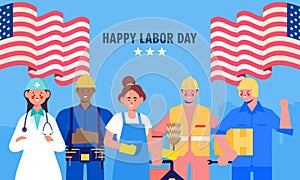 Happy labor day. various occupations people standing with american flag