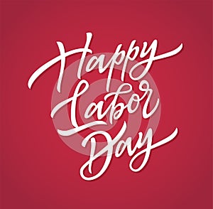 Happy labor day - vector hand drawn brush pen lettering