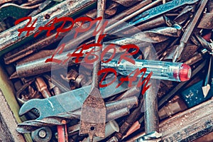 HAPPY LABOR DAY WORDS ON TOOLS