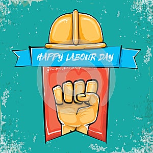 Happy labour day vector label with strong orange fist isolated on grunge turquoise background. vector happy labor day