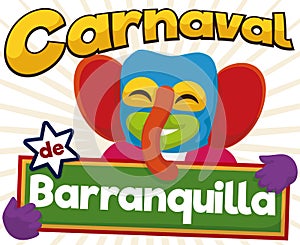 Happy Marimonda Holding a Sign for Barranquilla`s Carnival Celebration, Vector Illustration