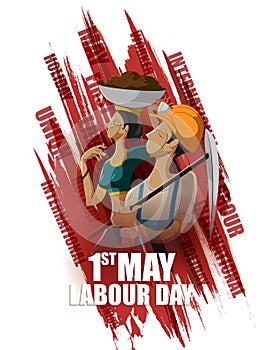 Happy May Day knows as Internation Worker's Day or Labour Day