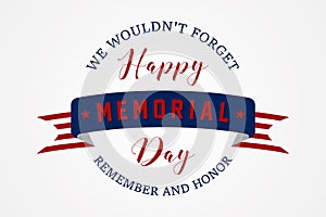 Happy Memorial day - American flag ribbon with lettering Happy Memorial Day