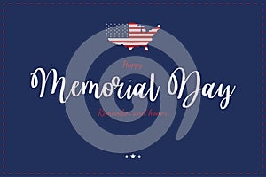 Happy Memorial Day. Greeting card with USA map and flag on blue background. National American holiday event. Flat vector