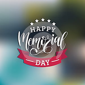 Happy Memorial Day handwritten phrase in vector. National american holiday illustration with stars and ribbon.