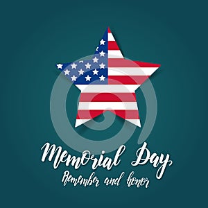 Happy Memorial Day. National american holiday illustration. Hand made lettering