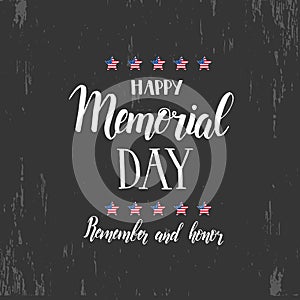 Happy Memorial Day. National american holiday illustration. Hand made lettering