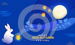 Happy Mid Autumn Festival Concept with Exquisite Full Moon, Cute Bunny holding Lantern, Blue Paper Cut or Layered Paper