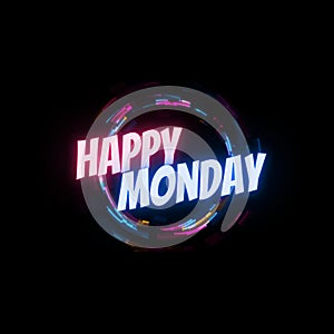 Happy Monday Greetings Text Design. Colorful Neon Rings & Black Background. Weekdays Design for Social Media.