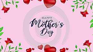 Happy Mother-s day animated motion graphics V9