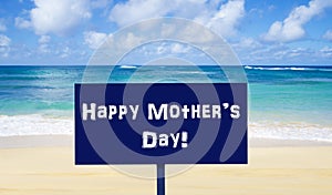 Happy Mother`s day background on the beach