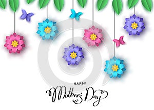 Happy mother`s day background with paper cut flowers, butterfl