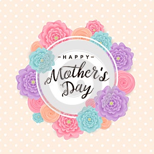 Happy mother`s day background. Vector illustration.