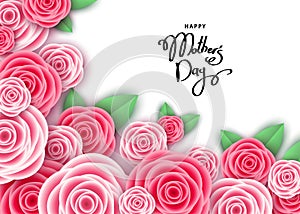 Happy mother`s day banner template with pink roses.