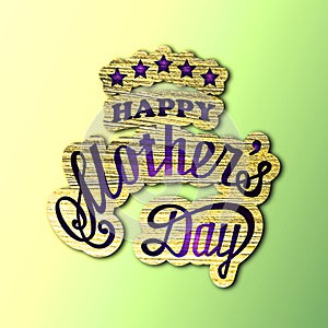 Happy mother`s day - card