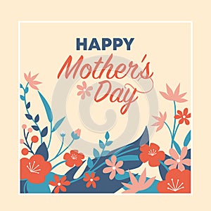 Happy Mother`s day card with blossoming flowers