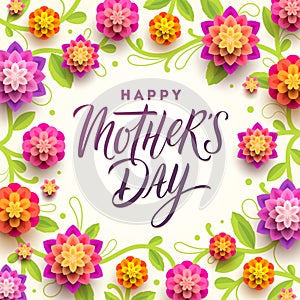 Happy mother`s day - Greeting card. Calligraphic greeting and background with flowers.