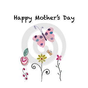 Happy Mother`s day greeting card. Cute hand drawn flowers and butterfly