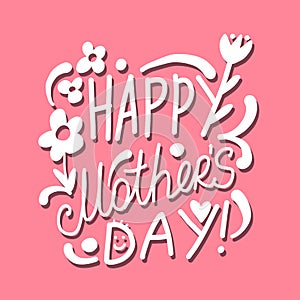 Happy mother`s day. Greeting card design