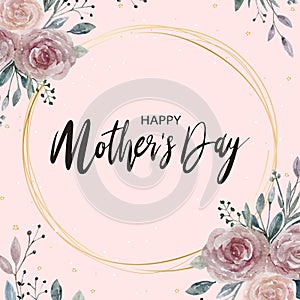 Happy mother`s day greeting card,Watercolor hand paint Beautiful bouquet of Roses on pink background,Vector illustration of wreat