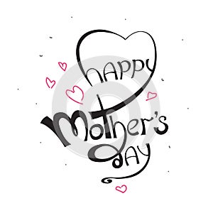 Happy Mother`s day lettering template. Doodle greeting card. Vector