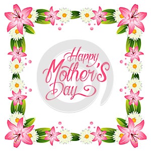 Happy mother`s day with lily and gerbera decoration frame
