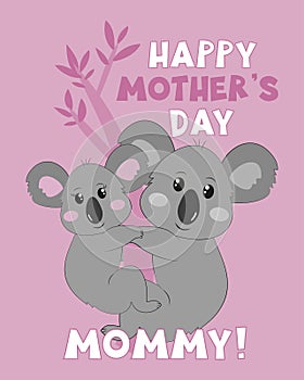 Happy Mother\'s Day Mommy - cute greeting card with kolala mother and daughter.
