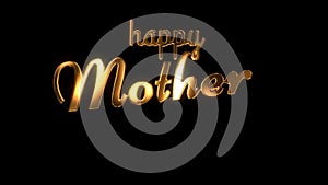 Happy mother`s day text animation with gold
