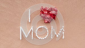 Happy Mother`s day text inscription, I love mom symbol and motherhood holiday concept, spring female decorative animated lettering